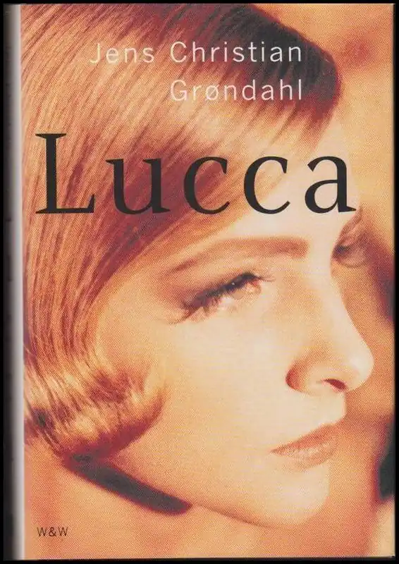 Grøndahl, Jens Christian LUCCA en kärleksroman | Populär