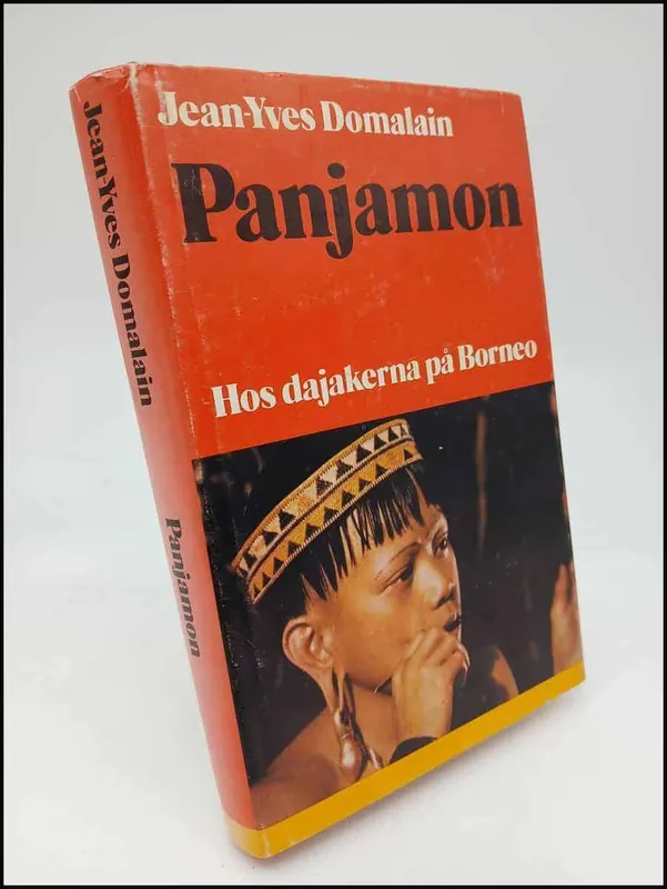 Domalain, Jean-Yves PANJAMON hos dajakerna på Borneo | Expressfrakt